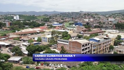 Cambio climatico causara graves problemas en el pais