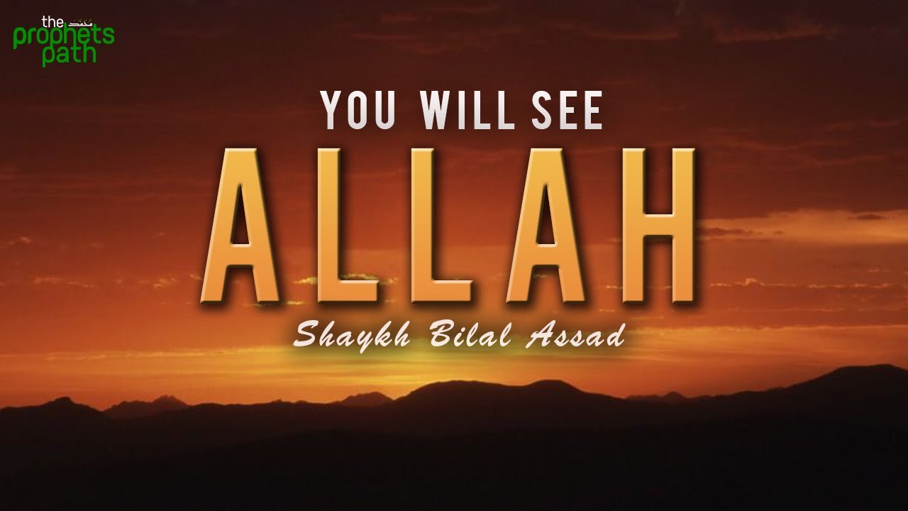 You Will See Allah