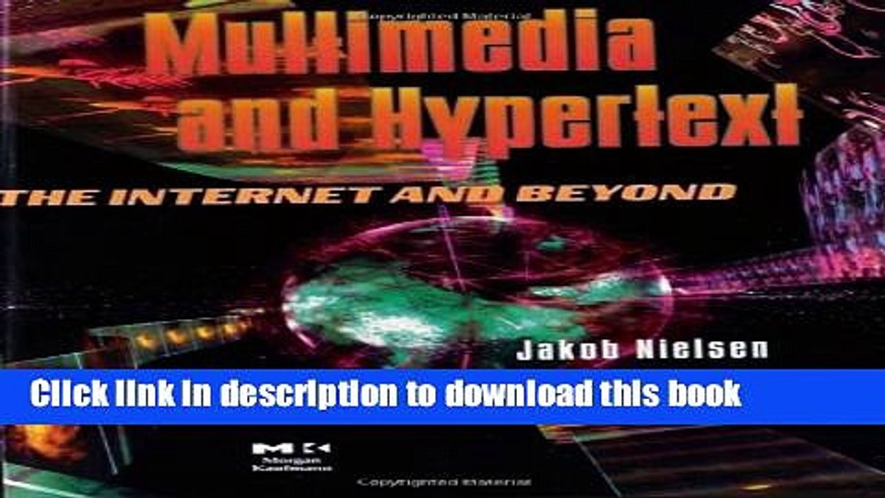 Read Multimedia and Hypertext: The Internet and Beyond (Interactive Technologies)  Ebook Free