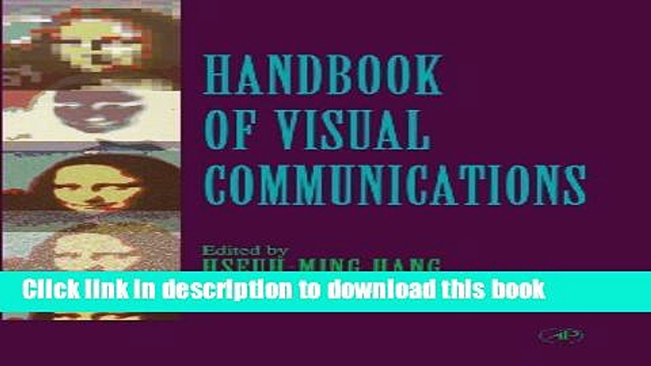Read Handbook of Visual Communications (Telecommunications) Ebook Free