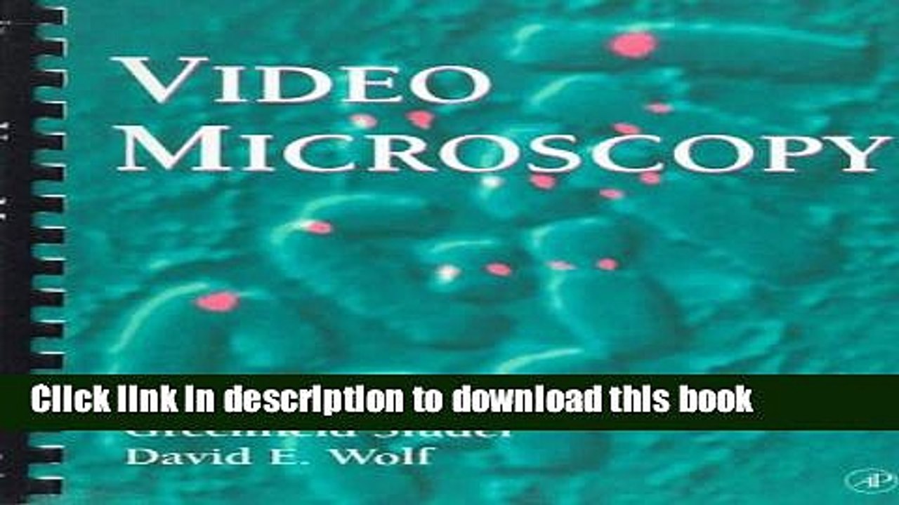 Download Video Microscopy, Volume 56 (Methods in Cell Biology) Ebook Free