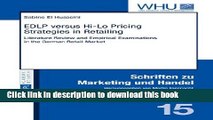 [PDF] EDLP versus Hi-Lo Pricing Strategies in Retailing: Literature Review and Empirical