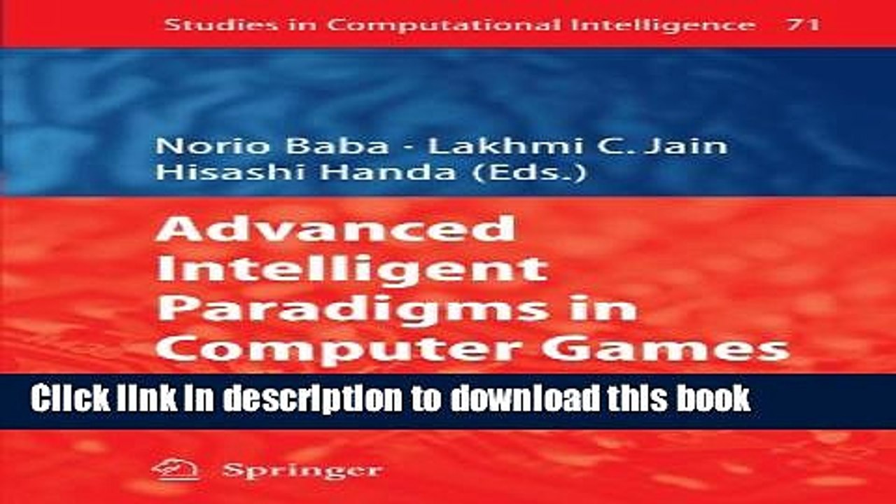 Read Advanced Intelligent Paradigms in Computer Games (Studies in Computational Intelligence)  PDF