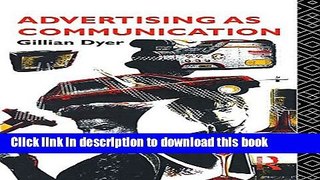 Read Advertising as Communication  Ebook Free