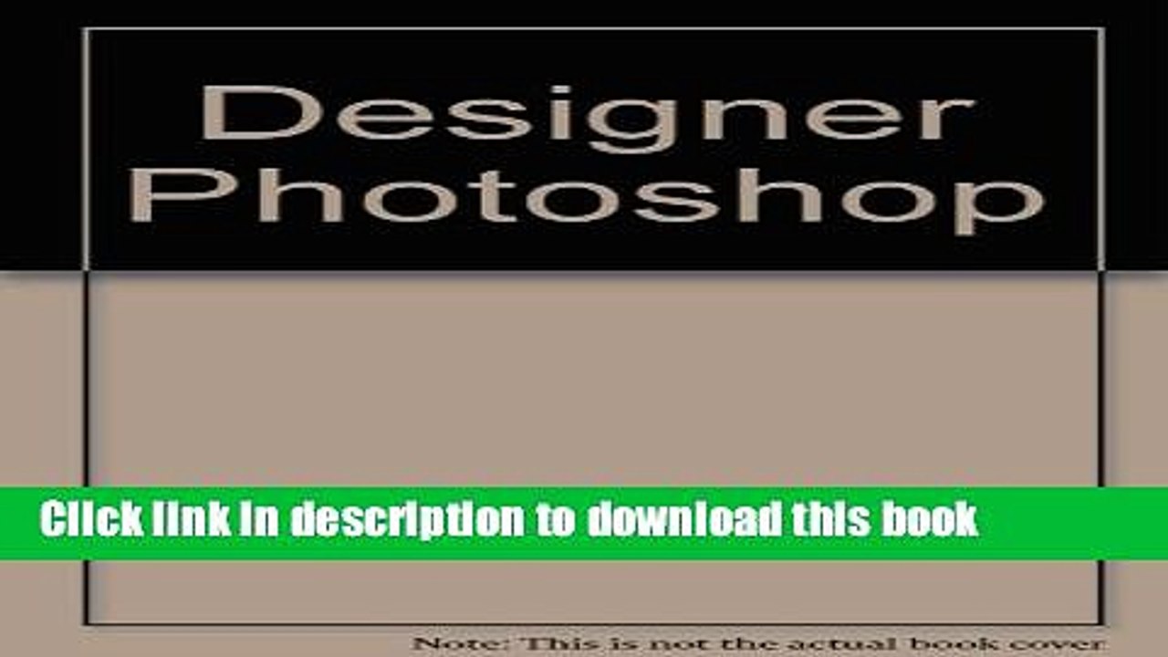 Read Designer Photoshop  Ebook Free