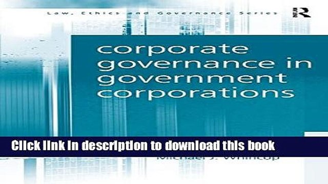 [PDF] Corporate Governance in Government Corporations [Read] Online