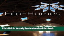 Read Book Eco-Homes: People, Place and Politics (Just Sustainabilities) ebook textbooks