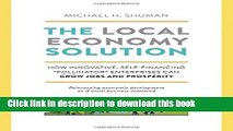 Download The Local Economy Solution: How Innovative, Self-Financing 