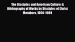 Download The Disciples and American Culture: A Bibliography of Works by Disciples of Christ