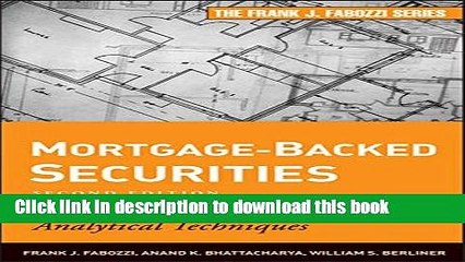 Read Books Mortgage-Backed Securities: Products, Structuring, and Analytical Techniques E-Book