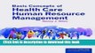 Read Books Basic Concepts Of Health Care Human Resource Management ebook textbooks