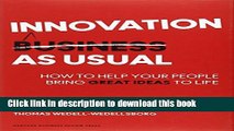 Read Innovation as Usual: How to Help Your People Bring Great Ideas to Life  Ebook Free