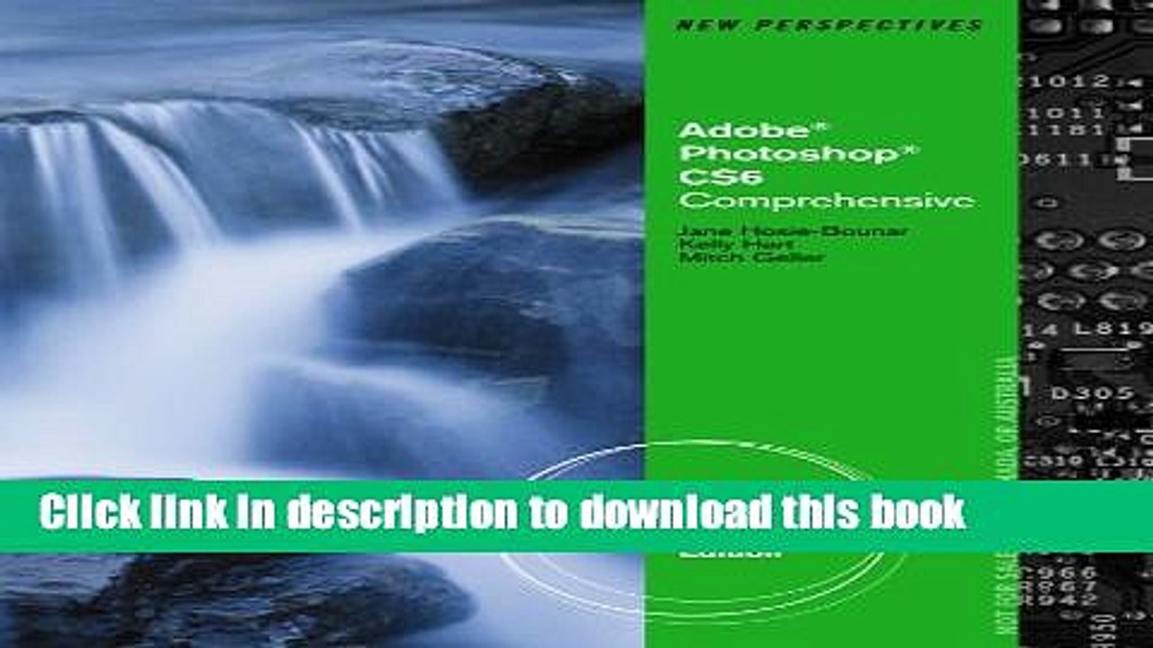 Read New Perspectives on Adobe Photoshop CS6: Comprehensive  Ebook Online