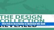 Read The Design Collection Revealed, Hardcover: Adobe Indesign CS4, Adobe Photoshop CS4, and Adobe