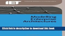 [PDF] Modelling Enterprise Architectures (Iet Professional Applications of Computing Series)