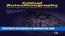 [PDF] Critical Autoethnography: Intersecting Cultural Identities in Everyday Life Download Online