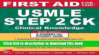 Read|Download} First Aid for the USMLE Step 2 CK, Ninth Edition (First Aid USMLE) PDF Online