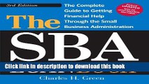 Read Books The SBA Loan Book: The Complete Guide to Getting Financial Help Through the Small