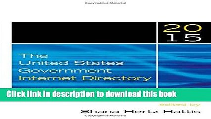 Read The United States Government Internet Directory, 2015  Ebook Free