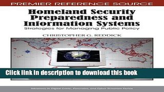 Read Homeland Security Preparedness and Information Systems: Strategies for Managing Public