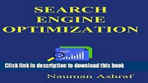 Read Search Engine Optimization: Guide about improvement in ranking on search engines Ebook Free