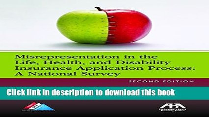 [PDF]  Misrepresentation in the Life, Health, and Disability Insurance Application Process: A