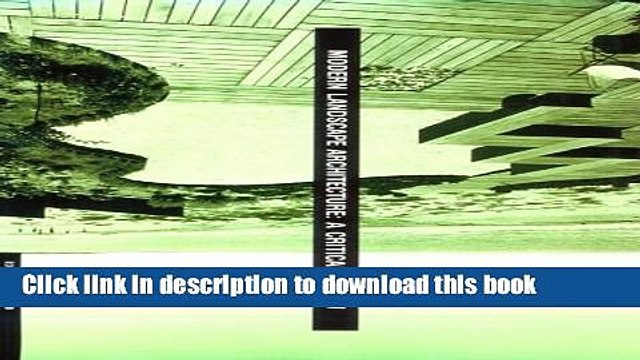 Read Book Modern Landscape Architecture: A Critical Review Ebook PDF
