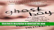 Read|Download} Ghost Boy: The Miraculous Escape of a Misdiagnosed Boy Trapped Inside His Own Body