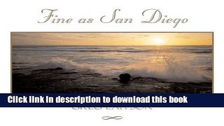 Read Book Fine as San Diego ebook textbooks