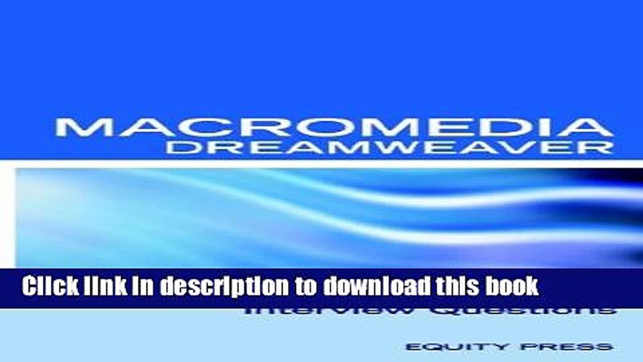 Read Adobe Dreamweaver Web Design Interview Questions: Adobe Dreamweaver Review Guide  Ebook Free