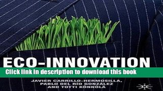 [PDF] Eco-Innovation: When Sustainability and Competitiveness Shake Hands Read Online