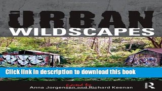 Download Book Urban Wildscapes PDF Free