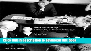 Download Book Words and Buildings: A Vocabulary of Modern Architecture PDF Online