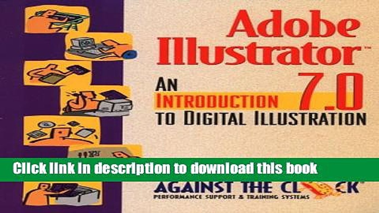 Download Adobe Illustrator 7: An Introduction to Digital Illustration and Student CD Package  PDF
