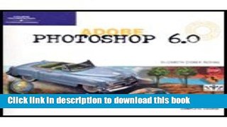 Read Adobe Photoshop 60 Complete-Design Professional (02) by Reding, Elizabeth Eisner [Paperback