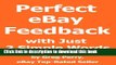 Read 3 Awesome Words that Turn Any Buyer s Anger into 5-Star Positive eBay Feedback Ebook Free