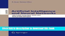 Download Artificial Intelligence and Neural Networks: 14th Turkish Symposium, TAINN 2005, Izmir,