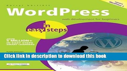 Read WordPress in easy steps: Web Development for Beginners - covers WordPress 4 Ebook Free