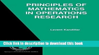 Download Principles of Mathematics in Operations Research PDF Online