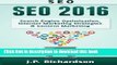 Read Seo: 2016: Search Engine Optimization, Internet Marketing Strategies   Content Marketing