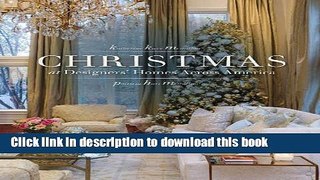 Download Christmas at Designers  Homes Across America  EBook