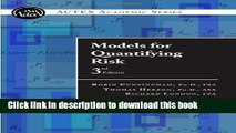 Read Models for Quantifying Risk  Ebook Free