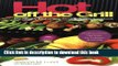 Read Books Hot Off The Grill: The Healthy Exchanges Electric Cookbook (Healthy Exchanges