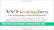Read Whoogles: Can a Dog Make a Woman Pregnant - And Hundreds of Other Searches That Make You Ask