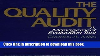 Read Books The Quality Audit: A Management Evaluation Tool PDF Free