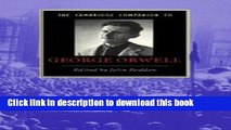 Download The Cambridge Companion to George Orwell (Cambridge Companions to Literature) [Download]
