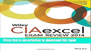 Read Books Wiley CIAexcel Exam Review 2014: Part 1, Internal Audit Basics (Wiley CIA Exam Review