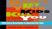 Download Don t Let Your Kids Kill You: A Guide for Parents of Drug and Alcohol Addicted Children