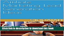 Download Affiliate Marketing Lead Generation Ideas Ebook Online