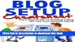 Download Blog Setup Cheat Sheet - The 3 Step Guide To Starting A Blog On Your Own Domain Name